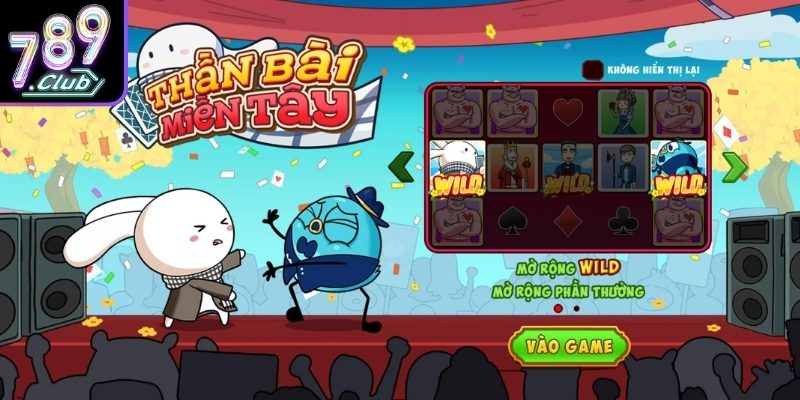 Thần Bài Miền Tây 789Club – Trải Nghiệm Nổ Hũ Dân Gian 1 Khám phá game nổ hũ Thần Bài Miền Tây 789Club